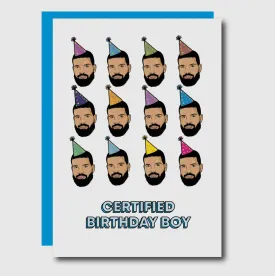 Drake Certified Birthday Boy Card