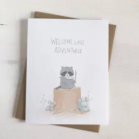 Greeting Card - Welcome Little Adventurer