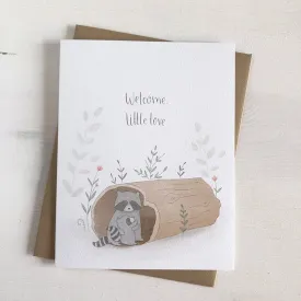 Greeting Card -  Welcome Little Love