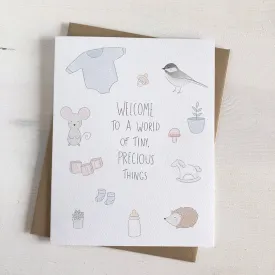 Greeting Card - Welcome to a world of precious things