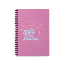 Be Kind To One Another Sun Spiral Notebook