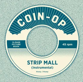 Coin-Op Single #3: STRIP MALL (INSTRUMENTAL)